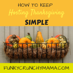 How to Keep Thanksgiving Simple