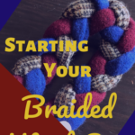 Starting Your Braided Wool Rug