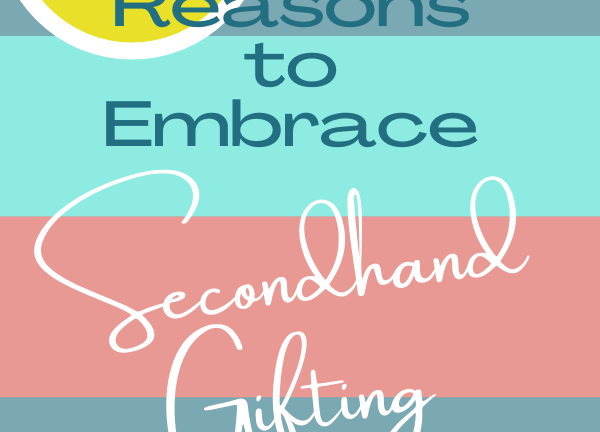 5 Reasons to Gift Secondhand this Season