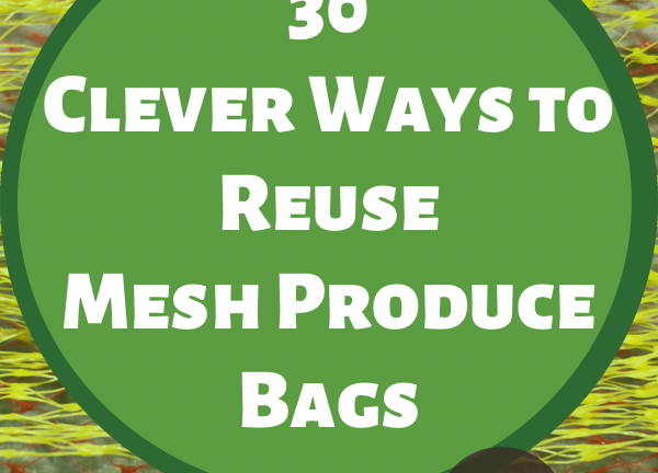 30 Clever Ways to Reuse Mesh Produce Bags