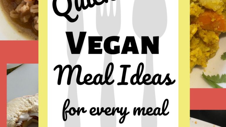 Quick Vegan Meal Ideas for Every Meal