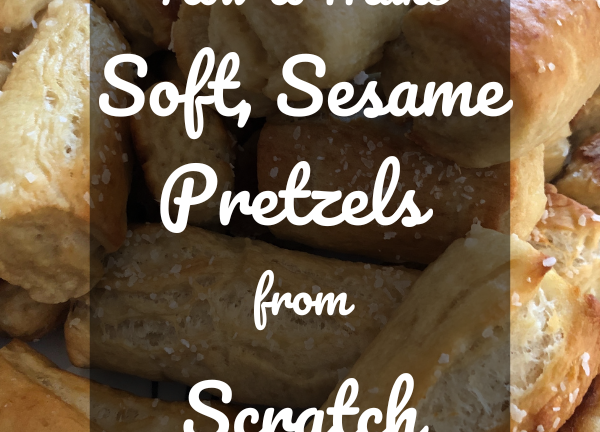 How To Make Soft Sesame Pretzels From Scratch